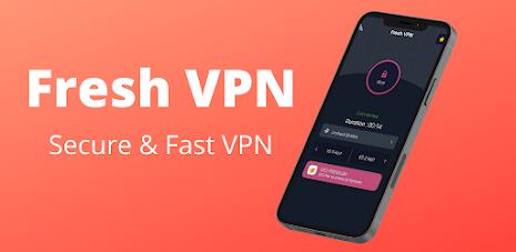 Fresh VPN- Secure & Fast VPN স্ক্রিনশট 0