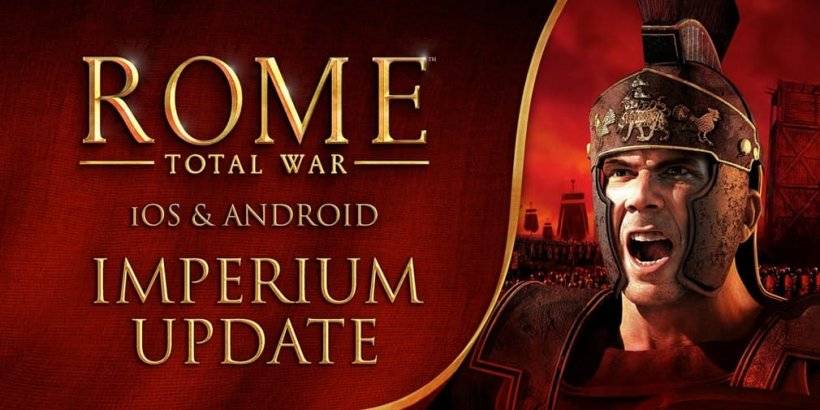 Feral Interactive发布了罗马的重大帝国更新：全面战争
