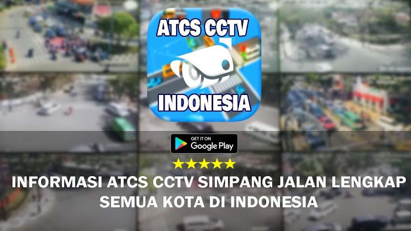 CCTV ATCS Kota di Indonesia Ekran Görüntüsü 0