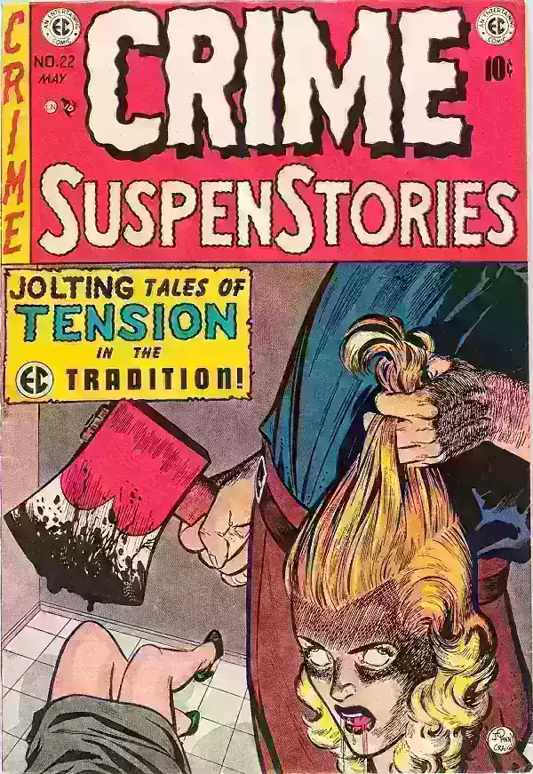 Original Crime SuspenStories #22 Cover That Shocked America