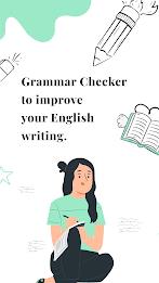 Grammar Check: Correct Grammar ဖန်သားပြင်ဓာတ်ပုံ 0