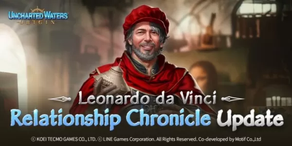 Leonardo da Vinci, son güncellemede Uncharted Waters Origins'e katılıyor