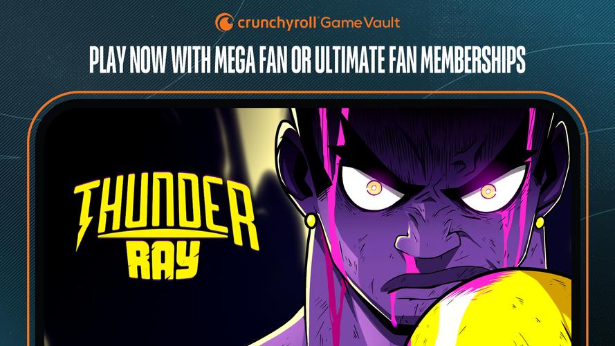 Crunchyroll: Thunder Ray應用截圖第0張