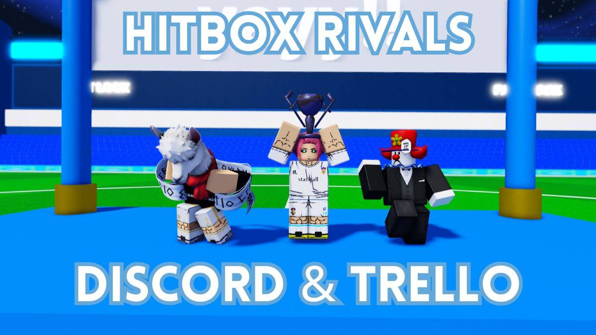 Hitbox竞争对手：通过Trello和Discord进行更新