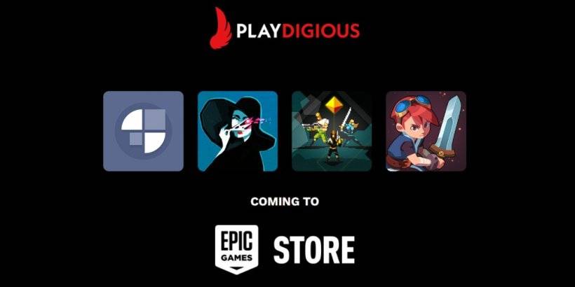 PlayDigious Android और iOS पर EPIC गेम्स स्टोर पर अपने चार गेम जारी करेगा