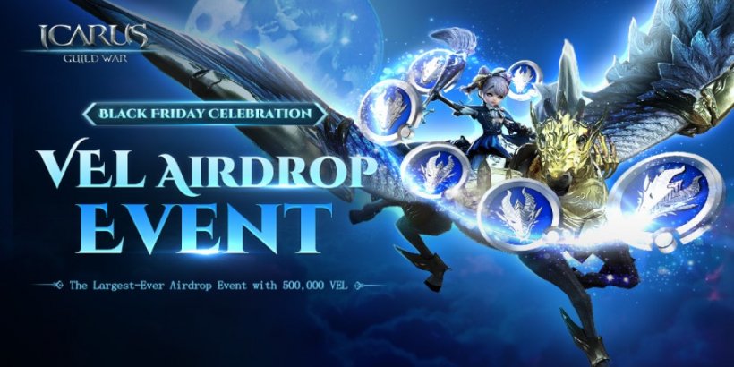 Icarus M: Guild War는 2024년 블랙 프라이데이를 맞아 대규모 AirDrop 이벤트를 개최합니다.